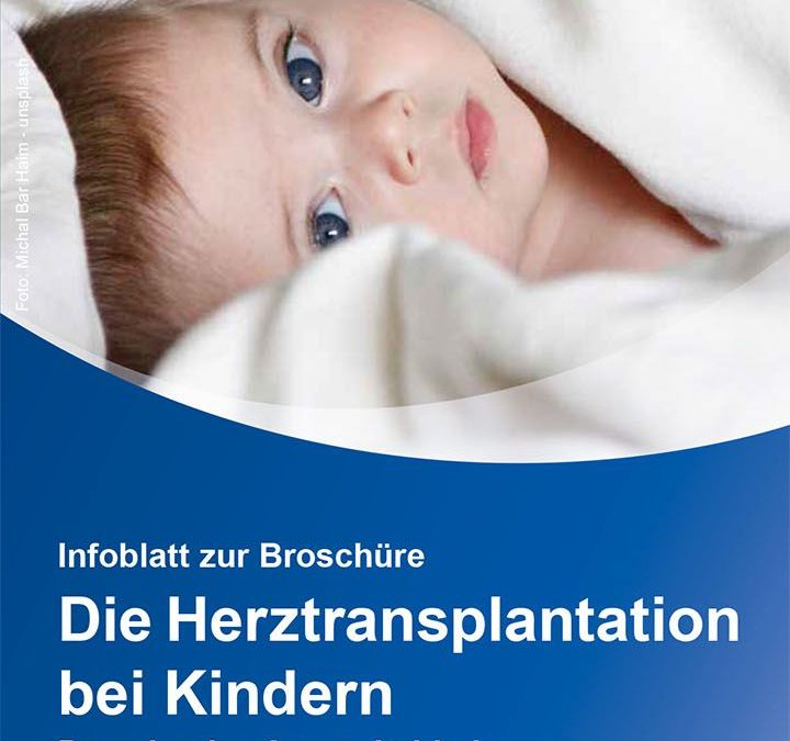 Merkblatt Herztransplantation im Kindesalter