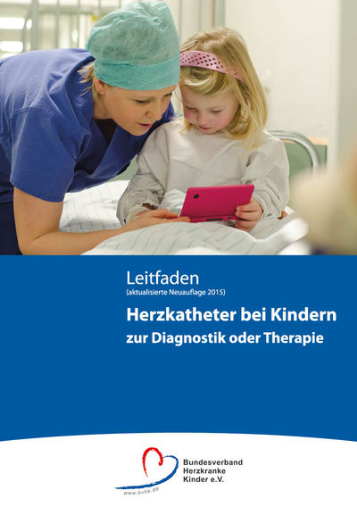 Leitfaden Herzkatheter bei Kindern