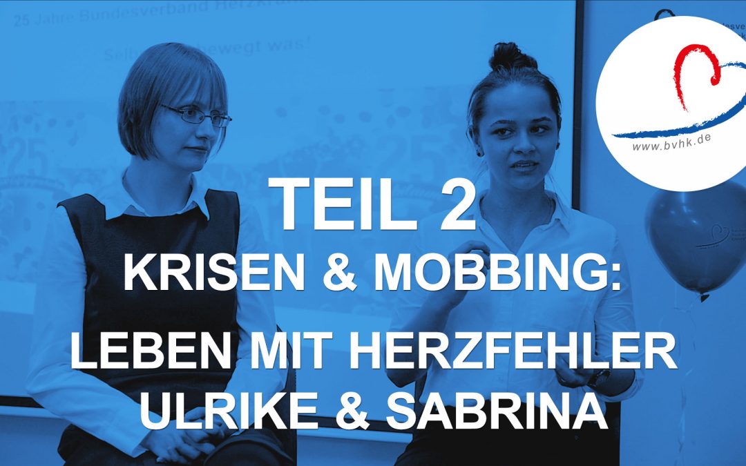 Leben mit Herzfehler: Sabrina (19) und Ulrike (34) erzählen über Krisen und Mobbing